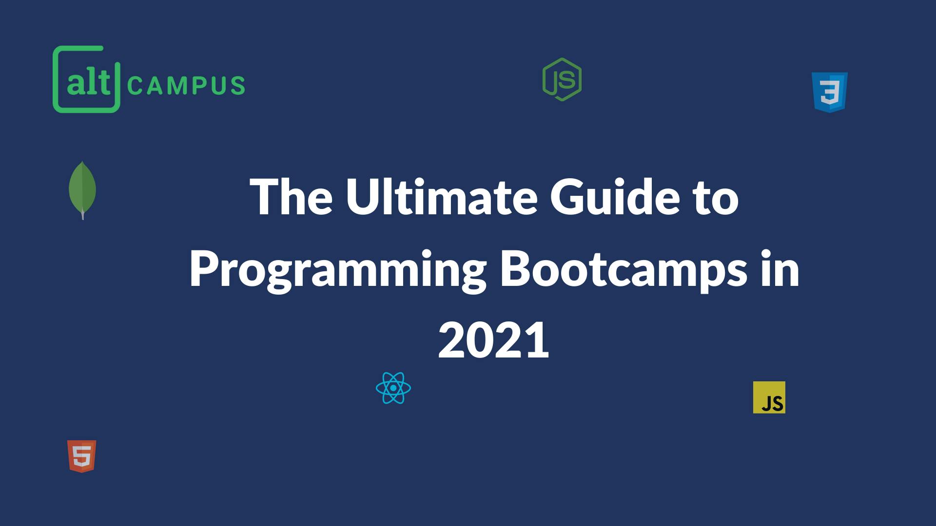 The Ultimate Guide to Programming Bootcamps in 2021
